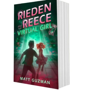 Rieden Reece and the Virtual Girl book cover by Matt Guzman, showing Rieden and a young girl holding hands as they run toward a doorway into a pixelated video game world.